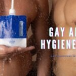 gay hookup hygiene