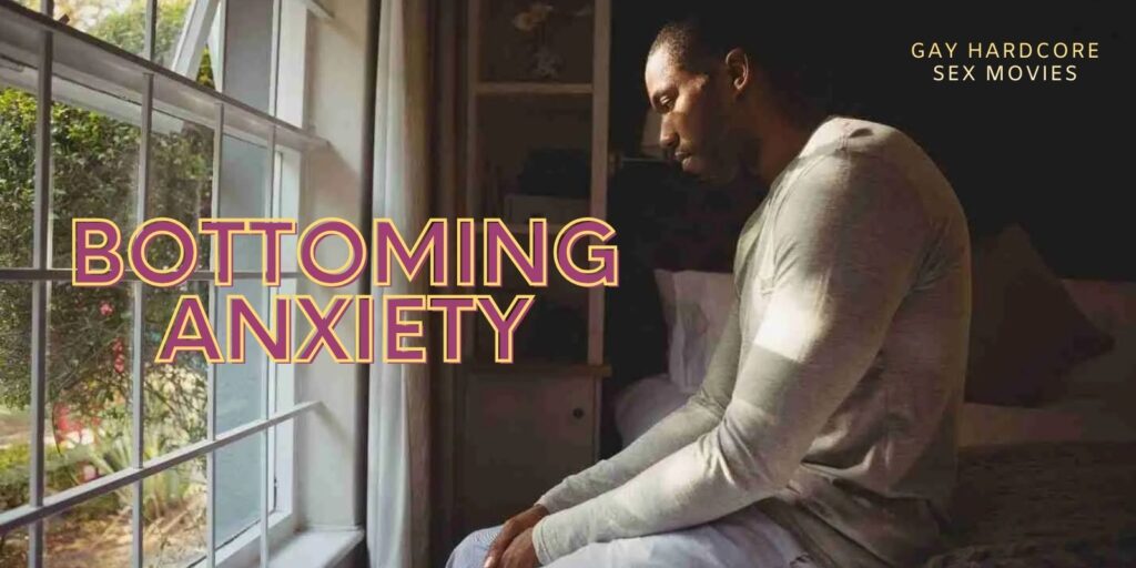 Bottoming Anxiety Tips: How to Stop Tensing Up and Enjoy Sex